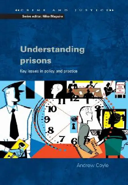 Understanding Prisons (English, Andrew Coyle)