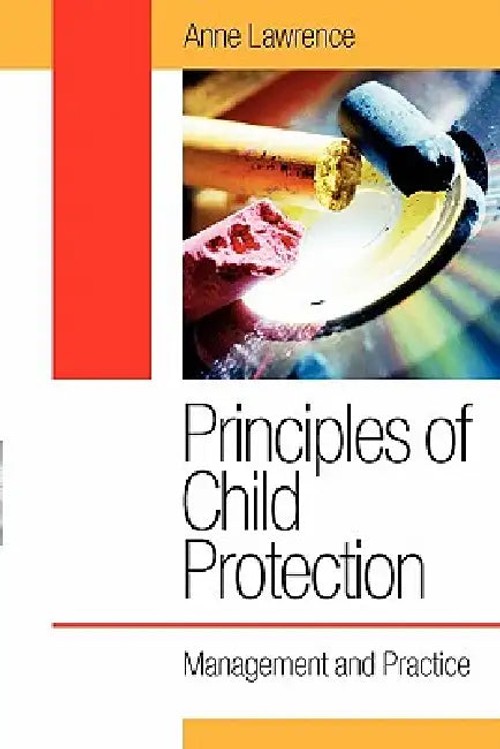 Principles of Child Protection: Management and Practice by Anne Lawrence view 2