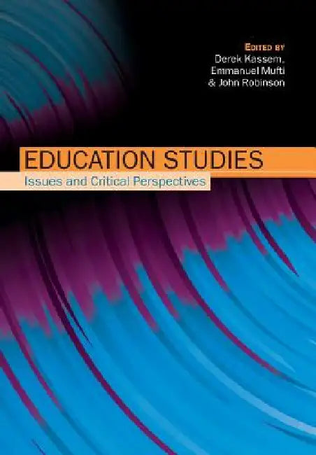 Education Studies (English, Derek Kassem | Emmanuel Mufti | John Robinson)