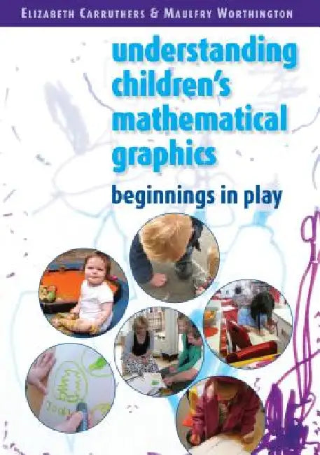 Children's Mathematical Graphics (English, Carruthers Elizabeth | Worthington Maulfry | Elizabeth Carruthers)