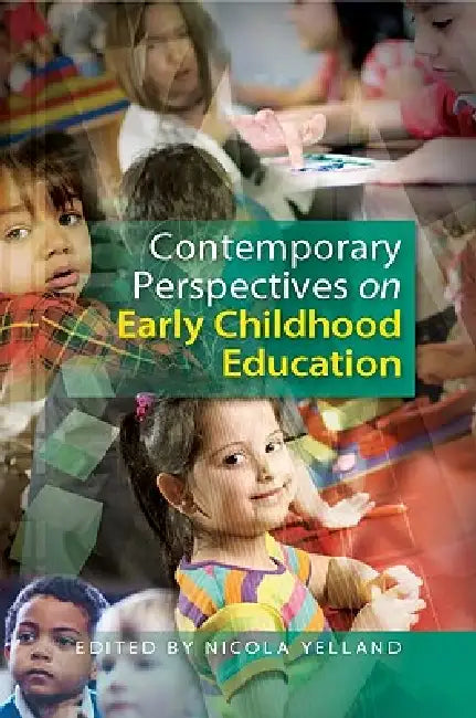 Contemporary Perspectives on Early Childhood Education (English, Nicola Yelland)