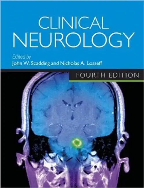 Clinical Neurology (English, Fowler T.J. | John W. Scadding | Nick Losseff)