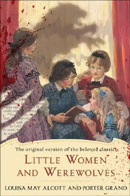 Little Women and Werewolves (English, Louisa May Alcott)