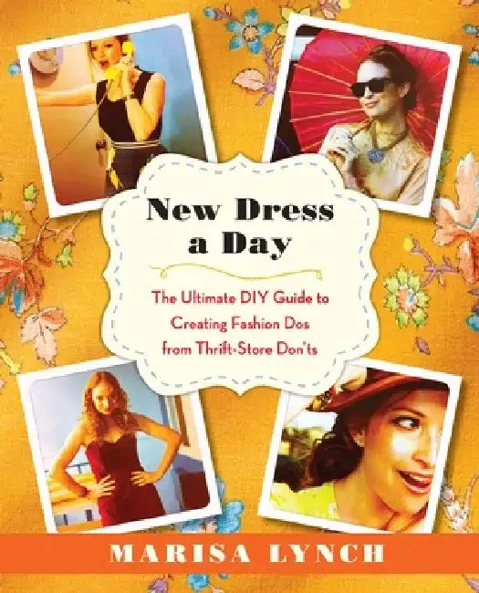 Buy New Dress a Day (English, Marisa Lynch) — BookShops.in