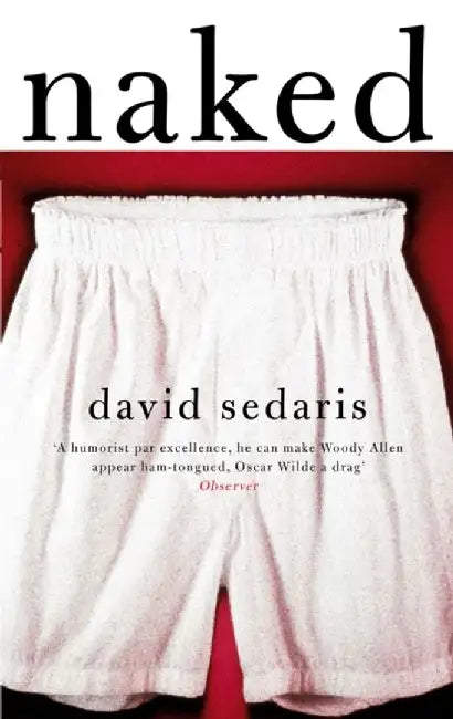 Naked (English, David Sedaris)