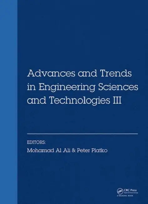 Buy Advances and Trends in Engineering Sciences and Technologies III (English, Ali Mohamad | Peter Platko) — BookShops.in