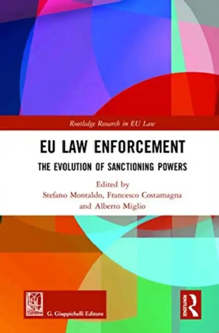 Buy EU Law Enforcement (English, Montaldo Stefano | Francesco Costamagna | Alberto Miglio) — BookShops.in