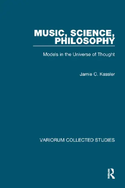 Buy Music, Science, Philosophy (English, Jamie C. Kassler) — BookShops.in