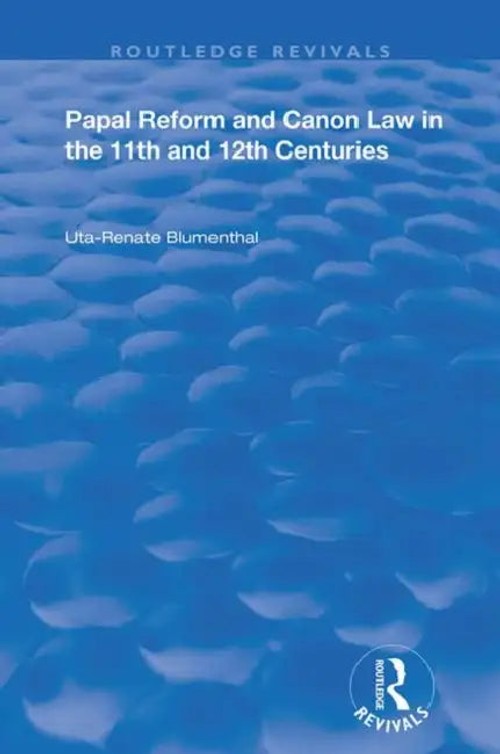 Papal Reform and Canon Law – Blumenthal Uta-Renata view 2