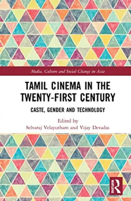 Buy Tamil Cinema in the Twenty-First Century (English, Velayutham Selvaraj | Vijay Devadas) — BookShops.in