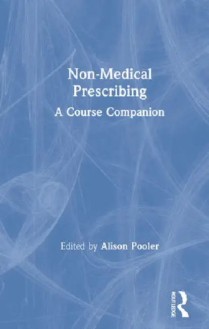 Buy Non-Medical Prescribing (English, Pooler Alison) — BookShops.in