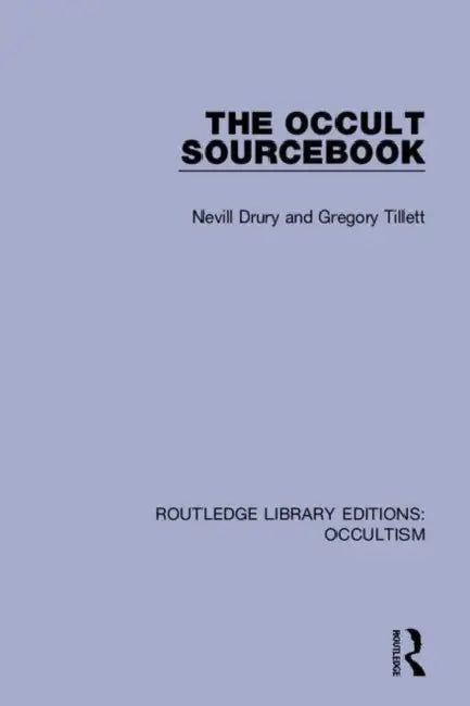 Buy The Occult Sourcebook (English, Drury Nevill | Gregory Tillett) — BookShops.in