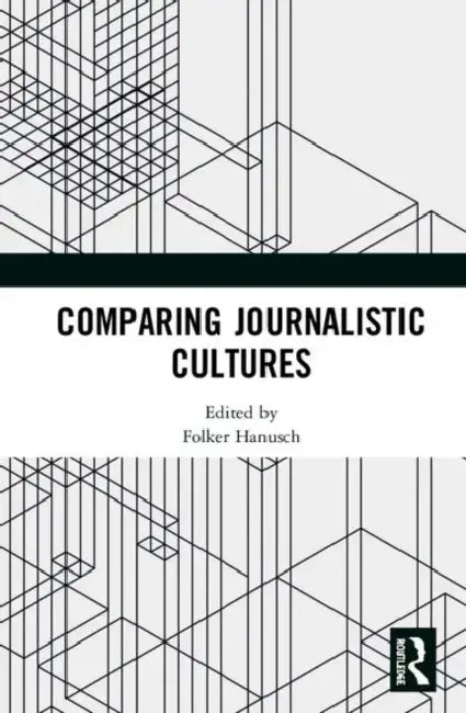 Buy Comparing Journalistic Cultures (English, Hanusch Folker) — BookShops.in