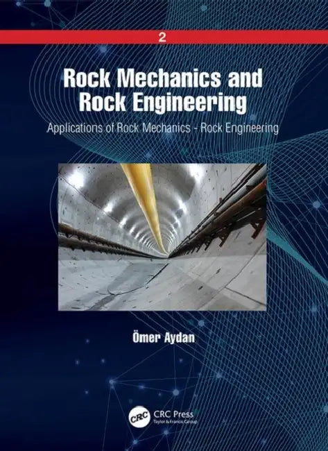 Rock Mechanics and Rock Engineering (English, Aydan Ömer)