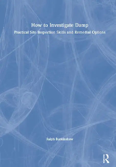 Buy How to Investigate Damp (English, Burkinshaw Ralph) — BookShops.in