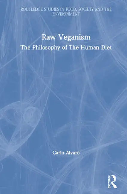 Buy Raw Veganism (English, Alvaro Carlo) — BookShops.in