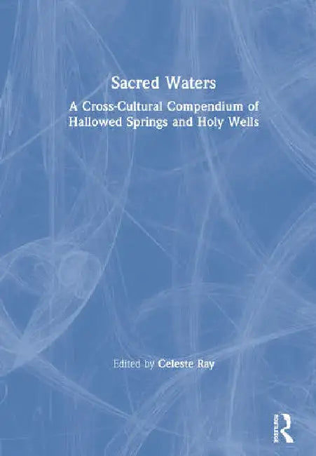Sacred Waters (English, Ray Celeste)