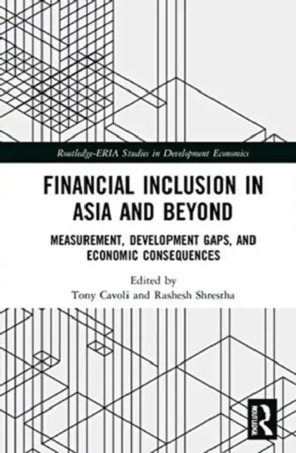 Buy Financial Inclusion in Asia and Beyond (English, Cavoli Tony | Rashesh Shrestha) — BookShops.in
