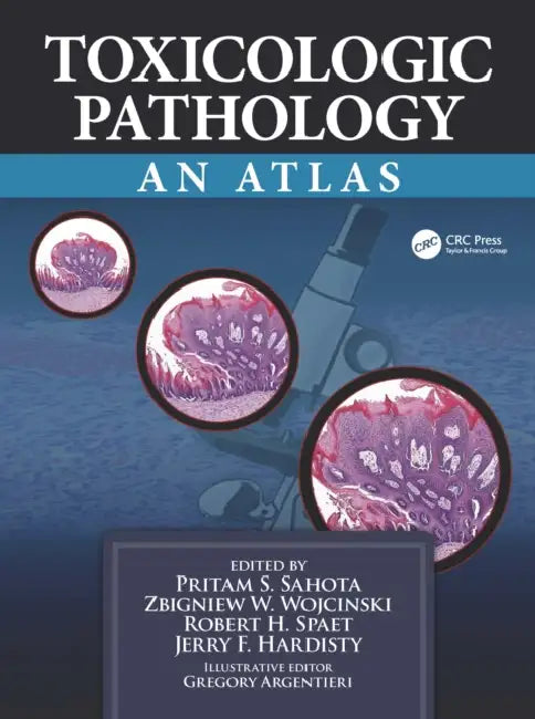 Toxicologic Pathology (English, Argentieri Gregory | Pritam S. Sahota | Zbigniew W. Wojcinski)