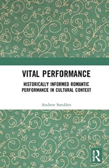 Vital Performance (English, Snedden Andrew)