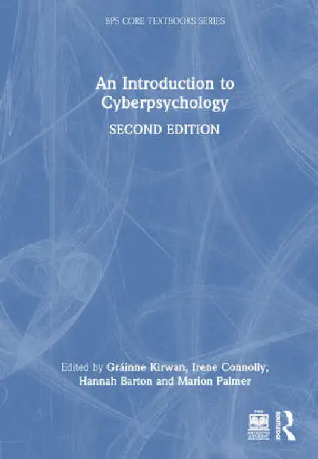 Buy An Introduction to Cyberpsychology (English, Kirwan Gráinne | Irene Connolly | Hannah Barton) — BookShops.in