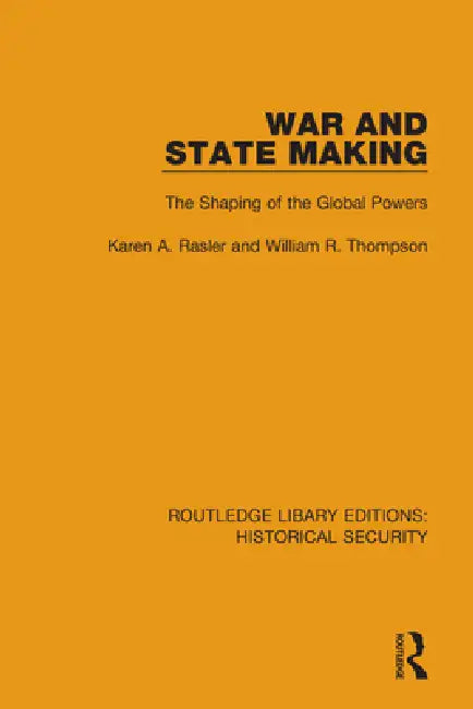 Buy War and State Making (English, Rasler Karen A. | William R. Thompson) — BookShops.in