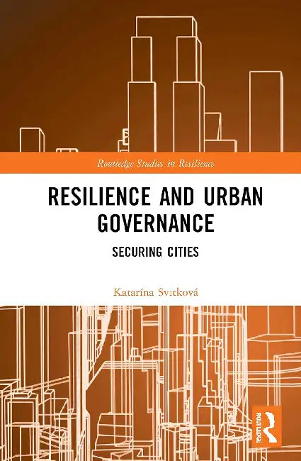 Buy Resilience and Urban Governance (English, Svitková Katarína) — BookShops.in