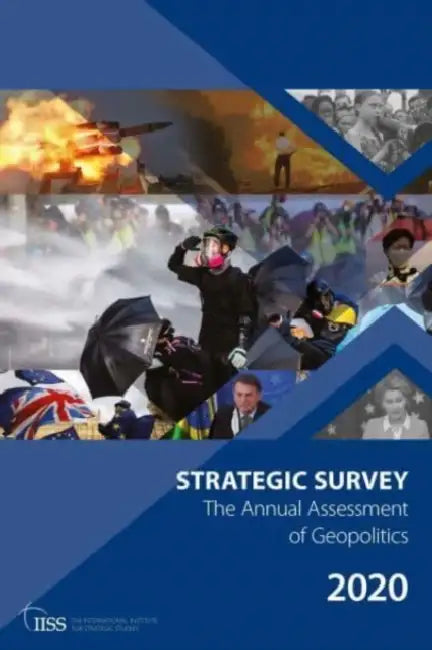 The Strategic Survey 2020 (English, The International Institu)