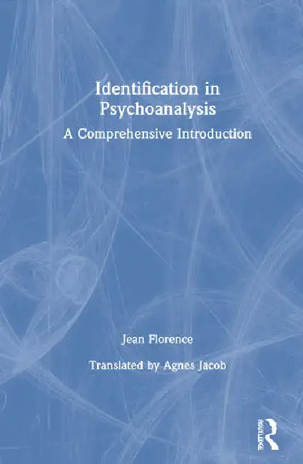 Buy Identification in Psychoanalysis (English, Florence Jean) — BookShops.in