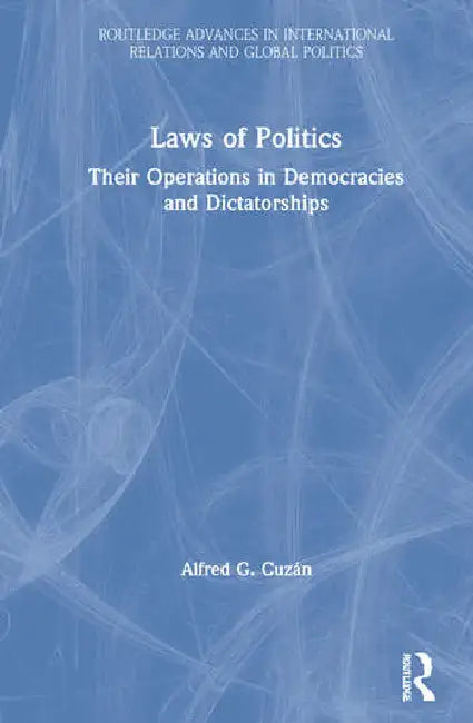 Buy Laws of Politics (English, Cuzán Alfred G.) — BookShops.in