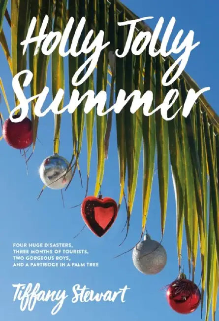 Buy Holly Jolly Summer (English, Tiffany Stewart) — BookShops.in