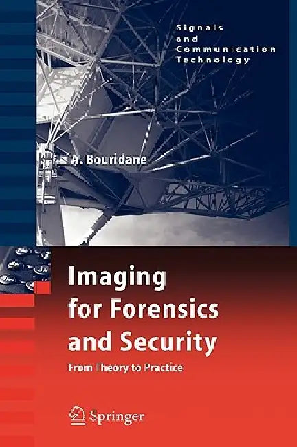 Buy Imaging for Forensics and Security (English, Ahmed Bouridane) — BookShops.in