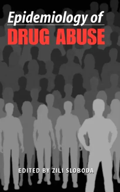 Buy Epidemiology of Drug Abuse (English, Zili Sloboda) — BookShops.in