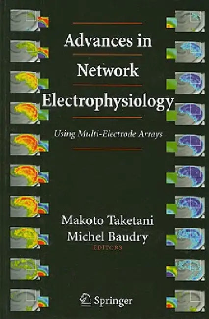 Buy Advances in Network Electrophysiology (English, Makoto Taketani | Michel Baudry) — BookShops.in