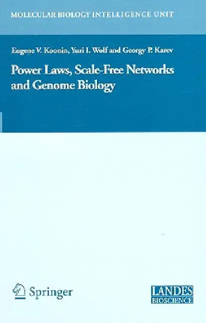 Buy Power Laws, Scale-Free Networks and Genome Biology (English, Eugene V. Koonin | Yuri Wolf | Georgy Karev) — BookShops.in