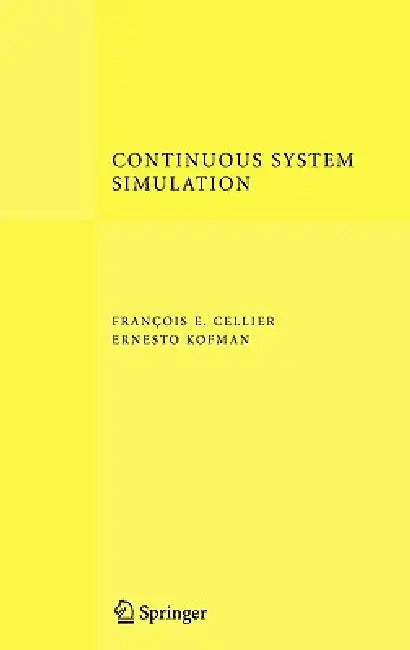 Continuous System Simulation (English, François E. Cellier | Ernesto Kofman)