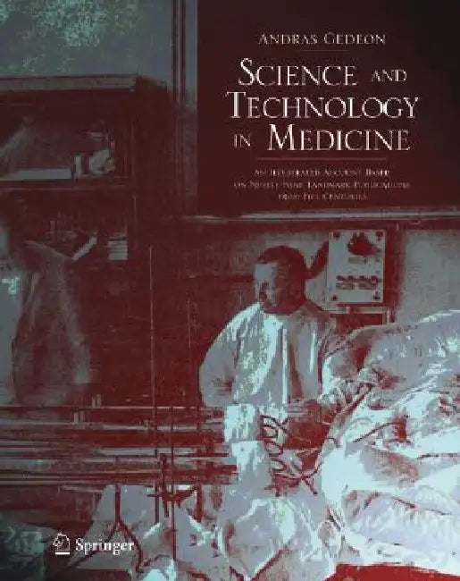 Buy Science and Technology in Medicine | by Andras Gedeon | Springer | by Andras Gedeon | Springer | by Andras Gedeon | Springer | by Andras Gedeon | Springer | by Andras Gedeon | Springer | by Andras Gedeon | Springer | by Andras Gedeon | Springer | by Andras Gedeon | Springer | by Andras Gedeon | Springer | by Andras Gedeon | Springer | by Andras Gedeon | Springer | by Andras Gedeon | Springer | by Andras Gedeon | Springer | by Andras Gedeon | Springer | by Andras Gedeon | Springer | by Andras Ged — BookShops.in