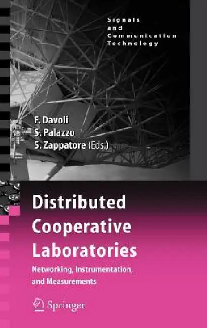 Buy Distributed Cooperative Laboratories (English, Franco Davoli | Sergio Palazzo | Sandro Zappatore) — BookShops.in