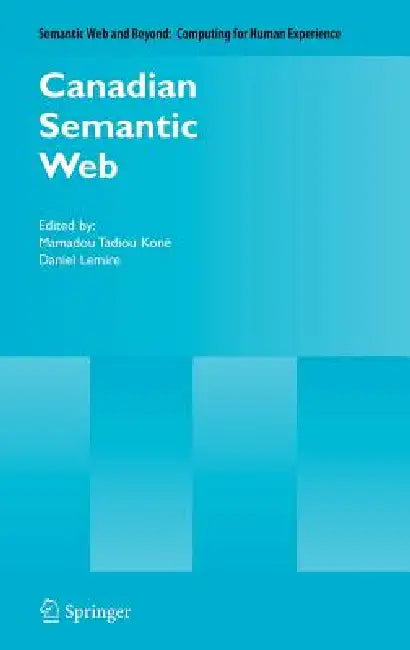 Buy Canadian Semantic Web (English, Mamadou Tadiou Koné | Daniel Lemire) — BookShops.in