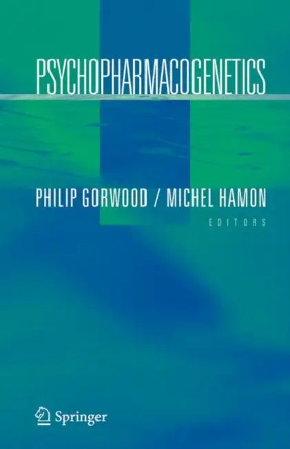 Buy Psychopharmacogenetics (English, Philip Gorwood | Michel D. Hamon) — BookShops.in