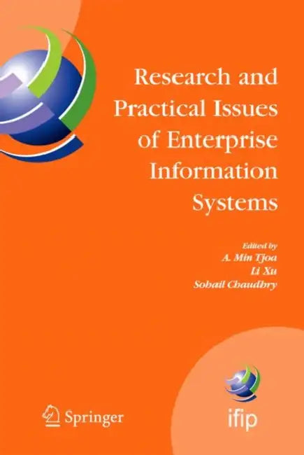 Buy Research and Practical Issues of Enterprise Information Systems | by A. Min Tjoa | Li Xu | Sohail Chaudhry | Springer | by A. Min Tjoa | Li Xu | Sohail Chaudhry | Springer | by A. Min Tjoa | Li Xu | Sohail Chaudhry | Springer | by A. Min Tjoa | Li Xu | Sohail Chaudhry | Springer | by A. Min Tjoa | Li Xu | Sohail Chaudhry | Springer | by A. Min Tjoa | Li Xu | Sohail Chaudhry | Springer | by A. Min Tjoa | Li Xu | Sohail Chaudhry | Springer | by A. Min Tjoa | Li Xu | Sohail Chaudhry | Springer | by — BookShops.in