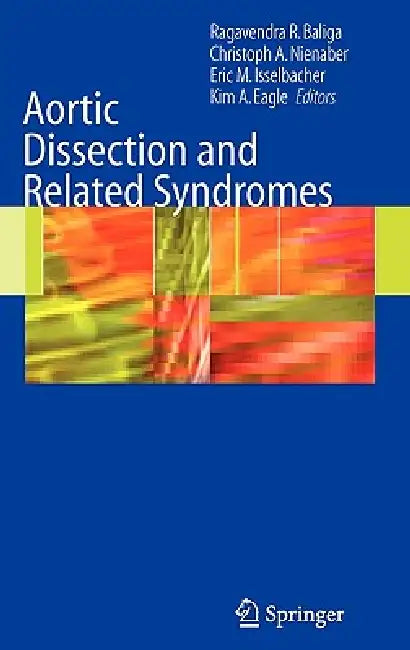 Aortic Dissection and Related Syndromes (English, Ragavendra Baliga | Christoph A. Nienaber | Eric M. Isselbacher)
