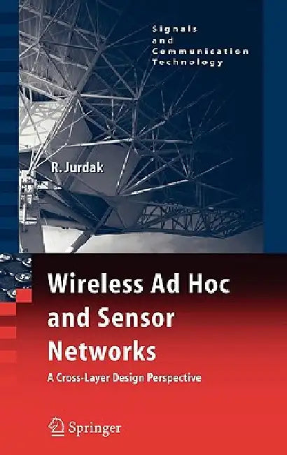 Wireless AD Hoc and Sensor Networks (English, Raja Jurdak)