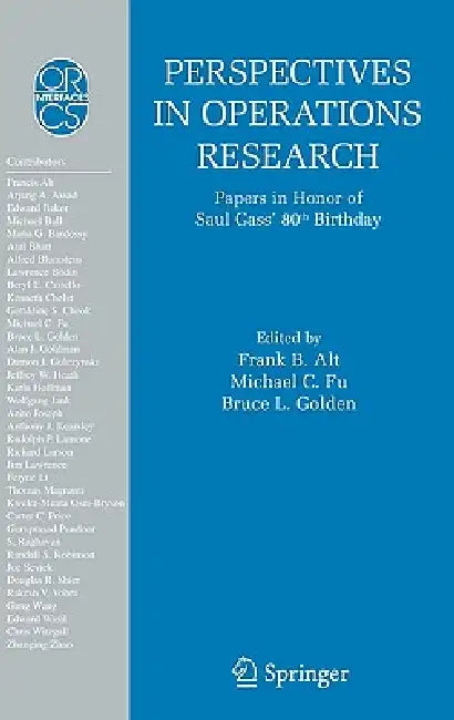 Buy Perspectives in Operations Research (English, Frank B. Alt | Michael C. Fu | Bruce L. Golden) — BookShops.in
