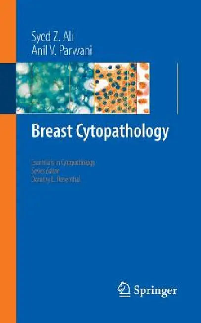 Breast Cytopathology – Syed Z. Ali & Anil Parwani – Springer view 2
