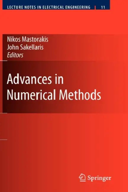 Advances in Numerical Methods (English, Nikos Mastorakis | John Sakellaris)