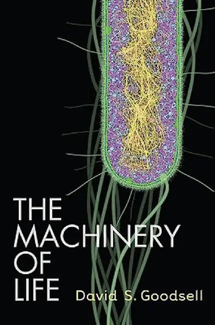 The Machinery of Life (English, David S. Goodsell)