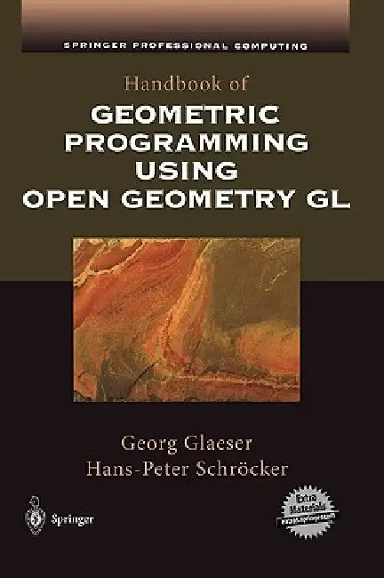 Buy Handbook of Geometric Programming Using Open Geometry Gl (English, Georg Glaeser | Hans-Peter Schröcker) — BookShops.in