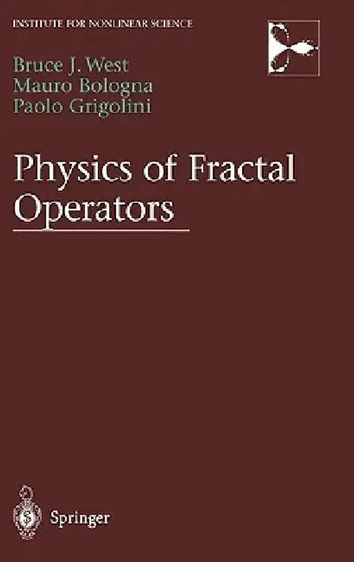 Physics of Fractal Operators by Bruce West | Springer view 2