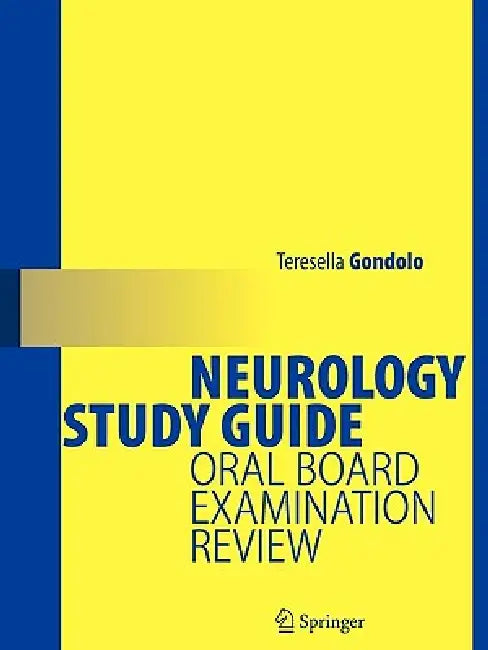 Neurology Study Guide (English, Teresella Gondolo)